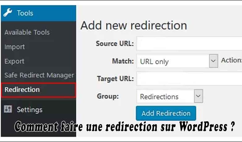 Comment faire une redirection sur WordPress ?