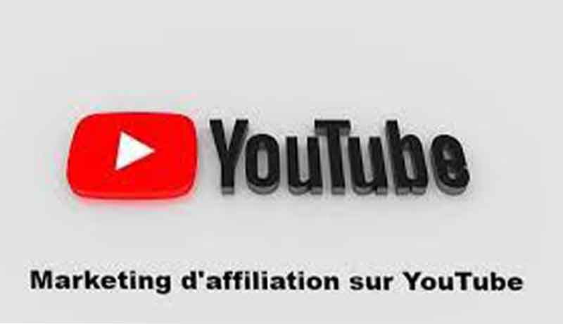 Comment les vidéos YouTube peuvent-elles être utilisées pour le marketing d'affiliation ?